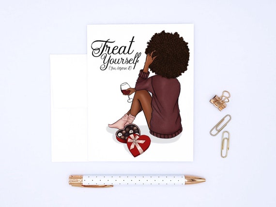 Treat Yourself (you deserve it) - African American Valentine's Day Card