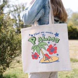 Vacation tote bag, Palm tree tote ,Hawaii tote bag, summer  tote bag,Family trip tote bag, Find me under palm tree bag