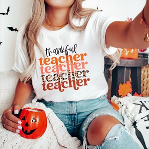 Thankful teacher shirt, Thankful shirt, Give thanks shirt, Gift for teacher, Thanksgiving Shirt, Thanksgiving Tee, Cute Thankful Tee