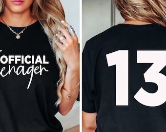 Official Teenager Shirt, 13th Birthday Shirt, Gift for Teen, Official Teenager T-shirt, Official Teenager 13 Shirt, Teenager Birthday Shirt,