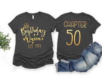 50th Birthday Shirt for Women, 1974 Birthday Queen Perfect Shirt, 50th Birthday Party, 50th Birthday Gift, Established Date Birthday Shirt