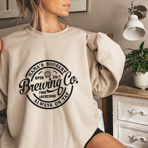 Mama’s Boobery Sweatshirt, Mama’s Boobery Brewing Co Sweatshirt, Mom’s Christmas Sweatshirt, Christmas Gift for mother