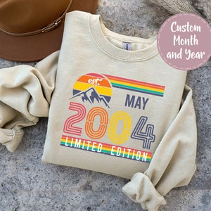 Month 2005 Sweatshirts, Custom Month and Year Birthday Sweatshirt, 2004 Birthday Sweatshirt for Women or Man, 20th Birthday Retro Sweatshirt