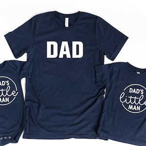 Father's Day Gift Father's Day Shirt Daddy Little Man Boy First Father's Day Shirt Matching Daddy and Me Shirt Father and girl Shirt