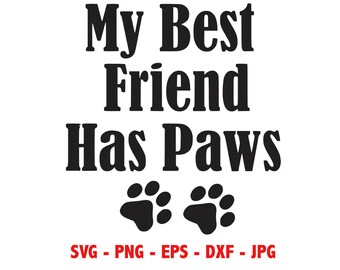 Download Best Friend Has Paws Etsy