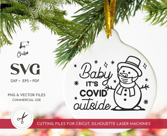 Download Baby Its Covid Outside Svg Funny Christmas Shirt Baby Its Etsy