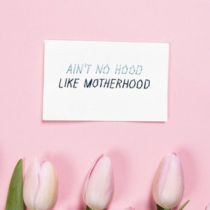Carte de fête des mères Punny Drôle N’est pas une capuche comme la maternité Carte brodée à la main pour maman garçon maman