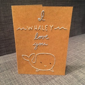 I Whaley Love You Pun Card