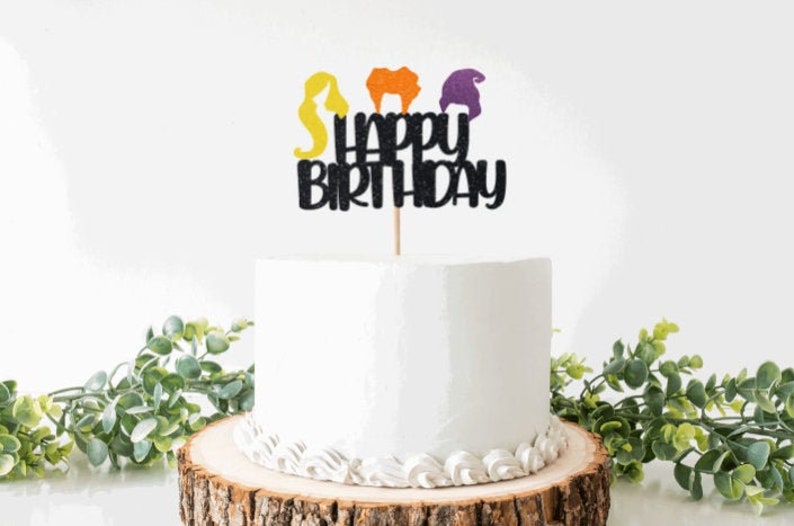 Hocus Pocus Cake Topper Halloween Cake Topper Sanderson Sisters Cake Topper Hocus Pocus Happy Birthday Cake Topper Witches Cake Topper
