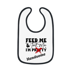 Cute Feed Me Baby Bib with Contrast Trim, Funny Baby Feeding Bib, Gift for New Parents, Baby Shower Gift, Baby Apparel, Fun Nursery Decor