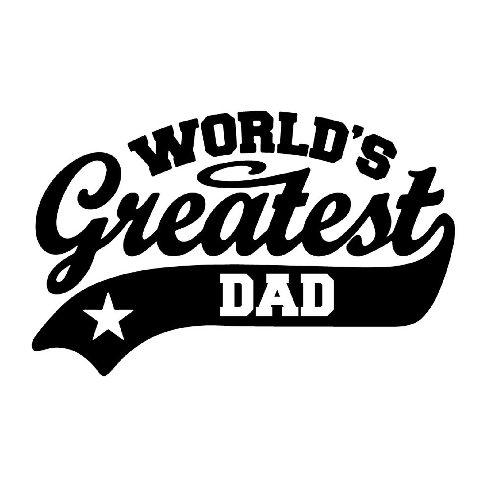 World's Greatest Dad SVG Cricut Cutter Vector Etsy