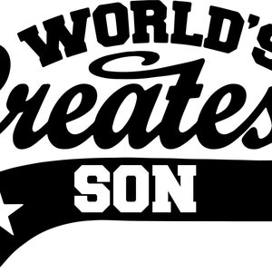 El hijo más grande del mundo SVG, vector cortador Cricut