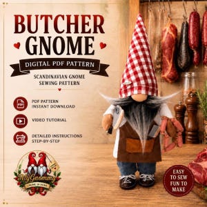 Pode incluir: Um molde de costura digital em PDF de um gnomo açougueiro com um chapéu xadrez vermelho e branco, um avental castanho e uma barba cinzenta. O texto diz Butcher Gnome, Digital PDF Pattern, Scandinavian Gnome Sewing Pattern e Easy to Sew.