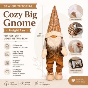 以下が含まれることがあります： Cozy Big Gnomeのソーイングチュートリアル。ノームは高さ1メートルで、茶色のチェック柄の帽子、白いひげ、茶色のズボンをしています。画像にはPDFパターンとビデオの指示が含まれています。「Make it with love」と書かれています。