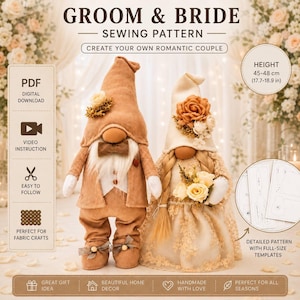 Peut inclure: Un patron de couture pour un couple de gnomes mariés, incluant un téléchargement numérique PDF, des instructions vidéo et des modèles en taille réelle. Les gnomes finis mesurent 45-48 cm, le marié en beige et la mariée en crème.