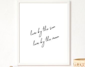 Printable Live By The Sun, Love By The Moon | Cosmic Celestial Wall Art | Instant Download Print | 5x7 | 8x10 | 11x14 | 16x20 | 20x30 | A4