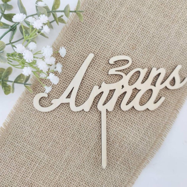 Cake topper anniversaire en bois personnalisé avec prénom et âge - Décoration de gâteau personnalisable