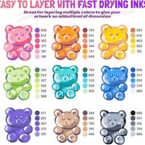May include: A color chart featuring nine gummy bear illustrations in various colors, including pink, orange, yellow, green, blue, and purple. Each bear has a corresponding color palette with numbered swatches. Text at the top reads "EASY TO LAYER WITH FAST DRYING INKS."