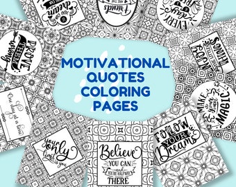 Motivational Quotes Coloring Pages, Stress Relief, Self Care, Be Your Best Self, Relaxing Mandala Patterns, Positive Quotes