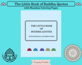 The Little Book of Buddha Quotes with Mandala Coloring Pages|Printable Quotes|Coloring Pages|Motivational|Inspirational