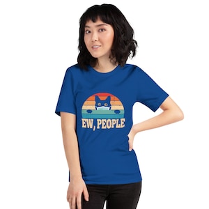 Ew, People Humorous Short-Sleeve Unisex T-Shirt