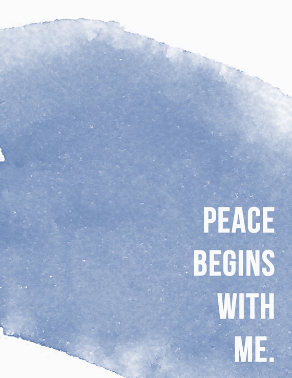 Peace Begins With Me Instant Printable Download Wall Decor Etsy