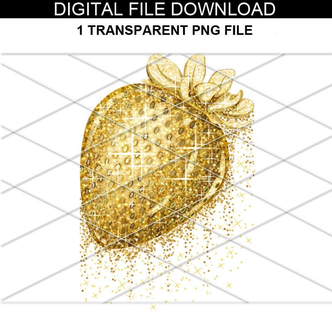 Strawberry Gold Glitter Strawberry Printable File Cricut Silhouette
