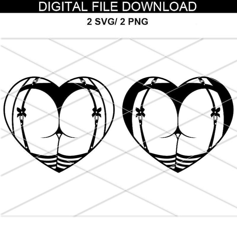 Sexy Butt svg/ Sexy Woman Png/ Hearts and Butts| Sexy Girl| Bdsm Svg| Lingerie Cut File| Sex svg| Stripper svg| I heart you|Booty heart 