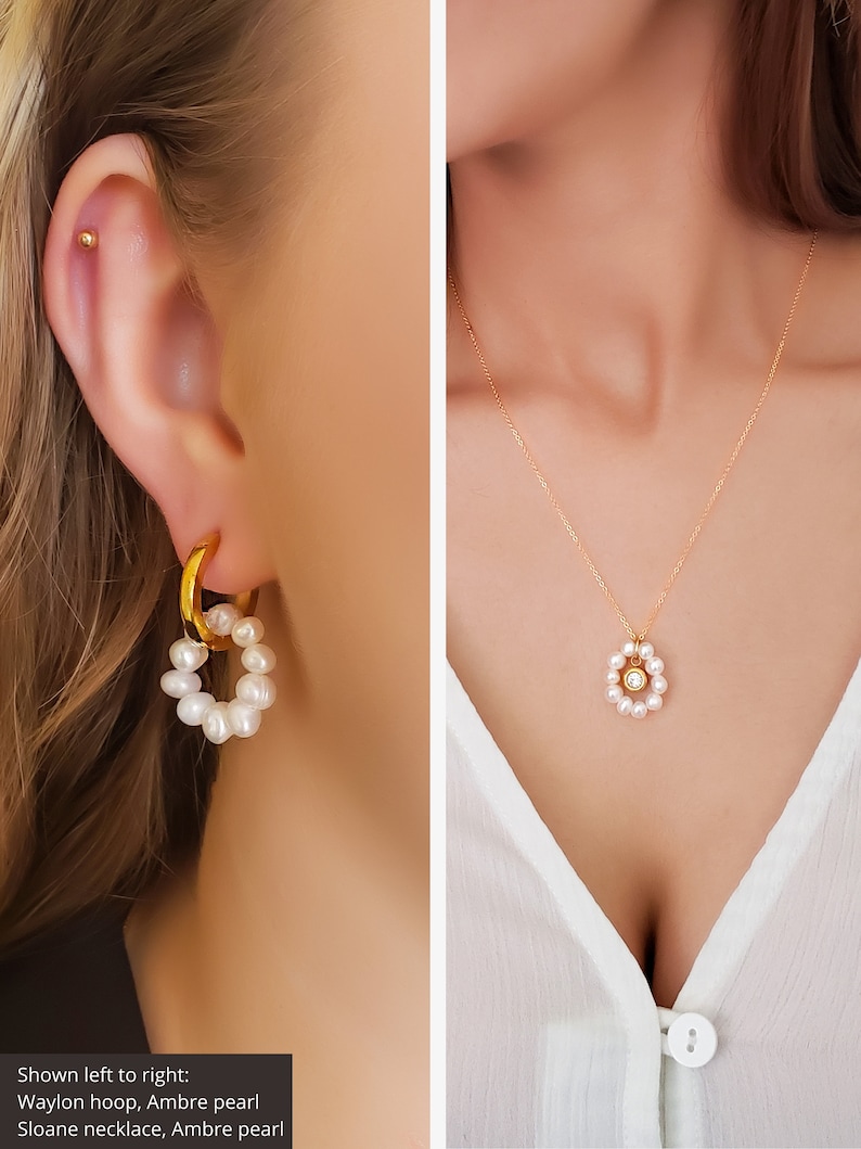 May include: Gold hoop earrings with a cluster of white pearls. A gold necklace with a pearl pendant is also shown. The pendant has a central gem surrounded by pearls. The text in the image reads: Waylon hoop, Ambre pearl, Sloane necklace, Ambre pearl.