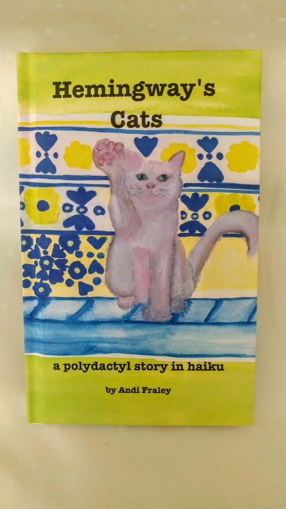 Hemingway Katzen Eine Polydaktylie Geschichte In Haiku Etsy