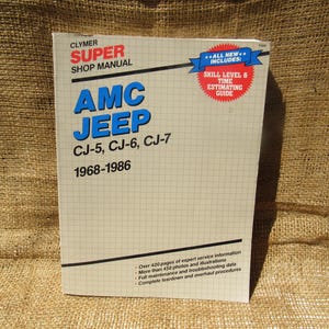 AMC Jeep Manual, Clymer Super Shop Jeep Manual for 1968-1986, AMC Jeep CJ Time Estimating Guide