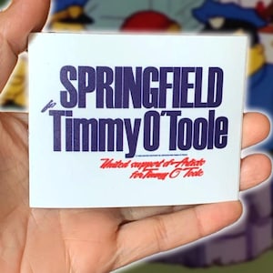 MAGNET &quot;Springfield for Timmy OToole&quot;, The Simpsons, Los Simpson, Simpsons Gift, The Well, Cartoon, Sting