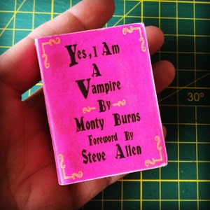 Minibuch "Yes, I am a vampire" von Monty Burns, Die SIMPSON, Los Simpson, Regalo Simpson, Das beste Fangeschenk