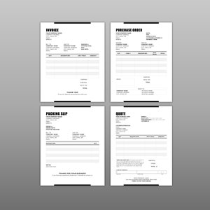 May include: Four black and white printable business templates for invoice, purchase order, packing slip, and quote. Each template includes fields for company information, customer information, order details, and totals.