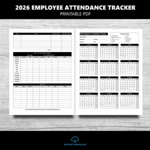 May include: A black and white 2026 Employee Attendance Tracker printable PDF. The tracker includes sections for dates, notes, and tracking sick and vacation hours. It also features a calendar for each month.