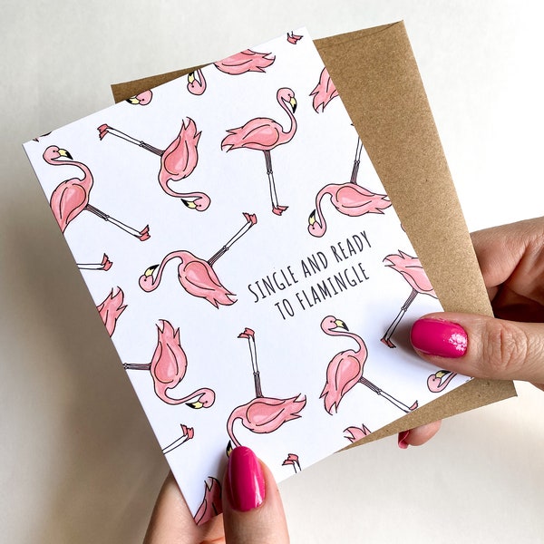 Funny Breakup Card Single Ready to Flamingle