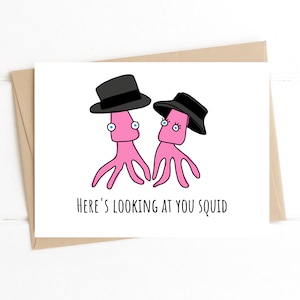 Squid Valentines Card Funny Card for Valentines Day Card Funny Old Hollywood Card Casablanca Card for Wife Anniversary Card Sweet Love Card