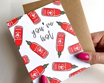 Sriracha Valentines Card Funny Anniversary Card Cute Card for Husband Card for Wife Card Just Because Card Unique Valentines Hot Sauce Lover
