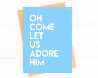 Oh Come Let Us Adore Him Modern Religious Christmas Card Holiday Card