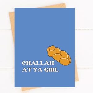 Challah at Ya Girl Jolie carte de Hanoucca Cartes de Hanoucca drôles