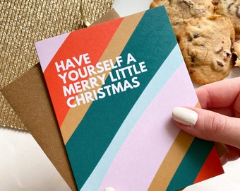 Have Yourself a Merry Little Christmas Card Holiday Cards Merry Christmas Cards