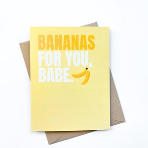 Niedliche Love Card Bananas for You Babe Valentinstag Karte