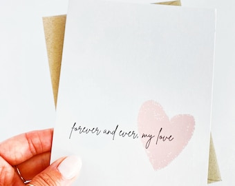 Sweet Anniversary Card Forever and Ever My Love Wedding Day Card