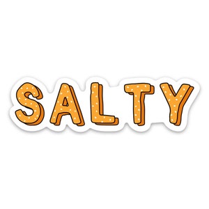 Salty Funny Pretzel Vinyl Lap Top or Water Bottle Sticker