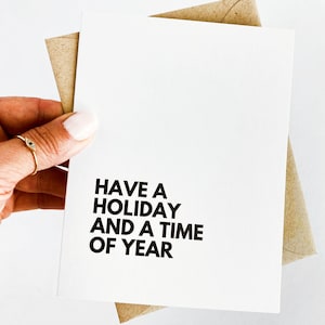 Tenga unas vacaciones y una época del año Tarjeta navideña divertida y políticamente correcta Tarjetas navideñas personalizadas a granel Opciones de regalos navideños corporativos
