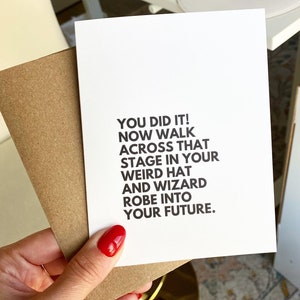 Weird Hat and Robe Graduation Card Funny Graduation Card Grad Card