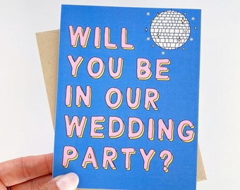 Will You Be in Our Wedding Party Gender Neutral Wedding Party Proposal Card