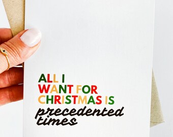 Precedented Times Holidays Card 2023 Christmas Card 2023 Holiday Card