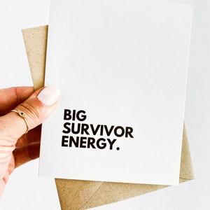 Tarjeta de apoyo contra el cáncer de Big Survivor Energy