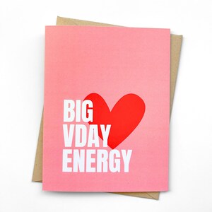 Cute Valentine&#39;s Day Card Big V Day Energy